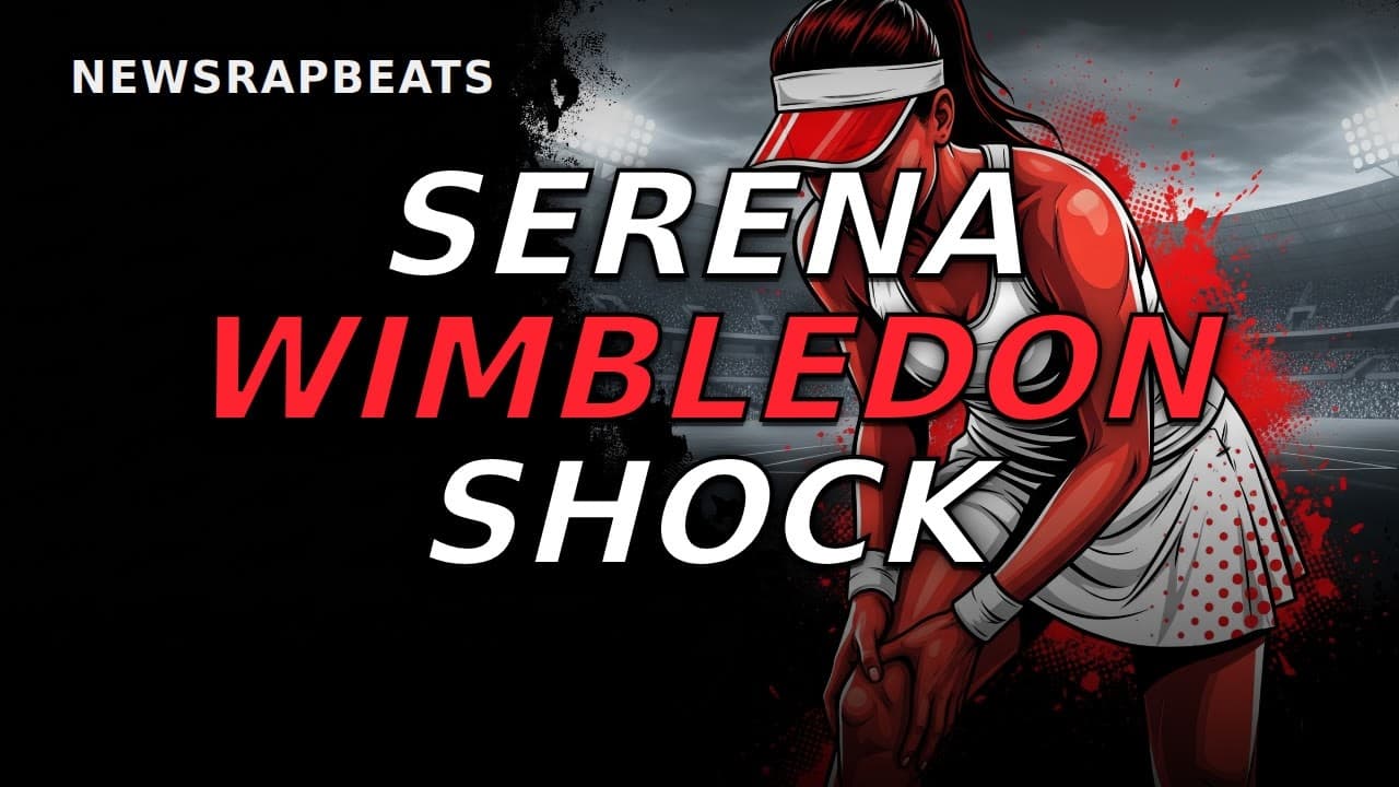 Serena Williams Knee Injury DRAMA: Wimbledon Doubles Exit SHOCKS Fans