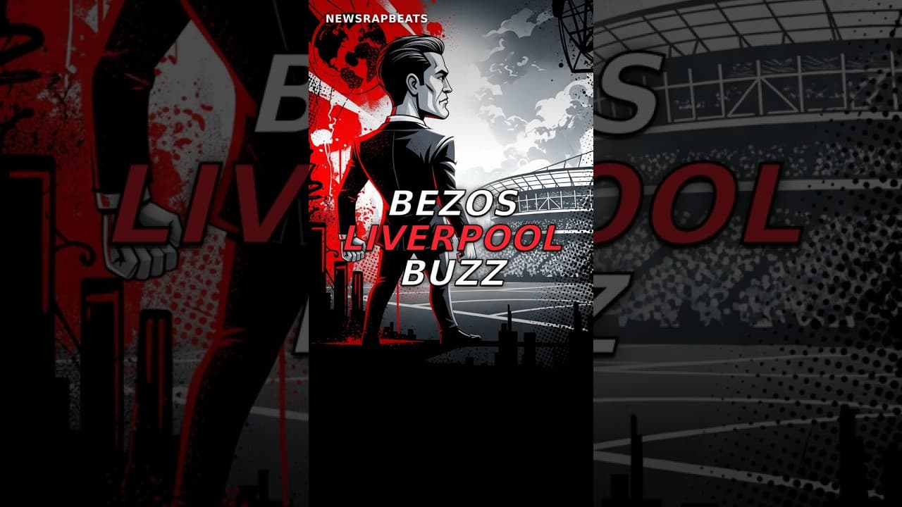 Jeff Bezos & Liverpool FC Deal Sparks Investor Buzz: News Rap Hip Hop Track